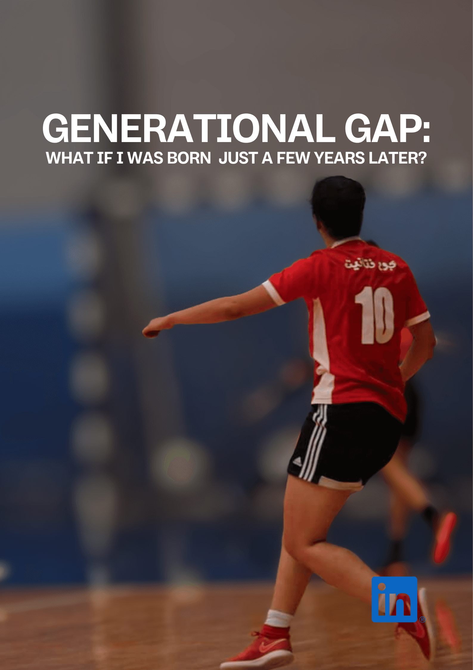 What if I was born a few years later?